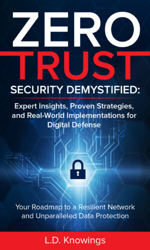 ZERO TRUST SECURITY DEMYSTIFIED